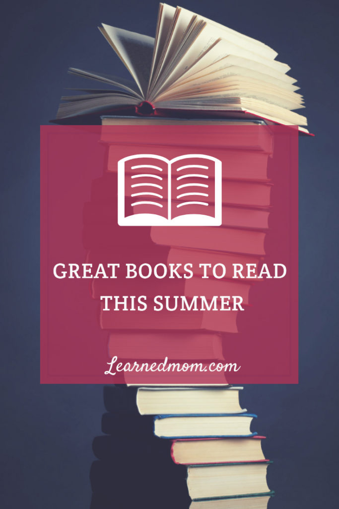 Great Books to Read this Summer, What I am Reading Now. Picture of a stack of books.